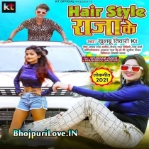Hair Style Raja Ke (Khushbu Tiwari KT)
