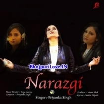 Narazgi (Priyanka Singh)