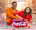 Dekhi Manwa Me Kuch Kuch Hola Jawani Coca Cola Mp3 Song